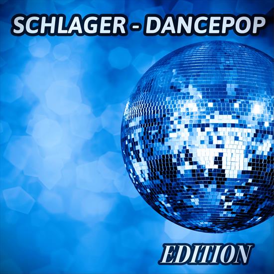 2024 - VA - Schlager - Dancepop Edition CBR 320 - VA - Schlager - Dancepop Edition - Front.png